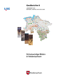 GeoBerichte 8: Schutzwürdige Böden in Niedersachsen
