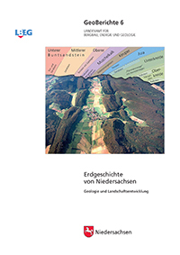 Geoberichte 6: Erdgeschichte von Niedersachsen