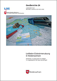 GeoBerichte 24 - Leitfaden Erdwärmenutzung in Niedersachsen